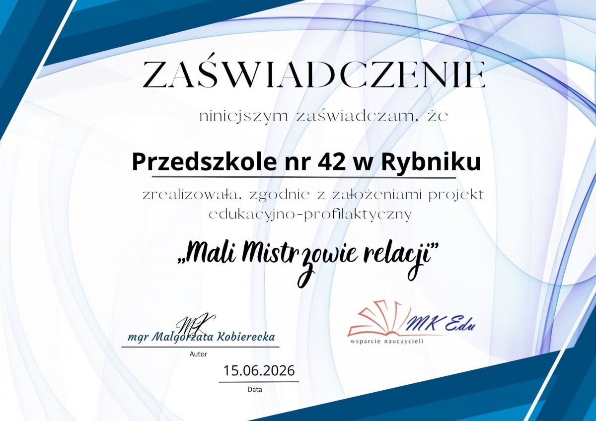 Zaświadczenie - Mali Mistrzowie Relacji dla przedszkola nr 42 w Rybniku
